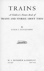 "Trains: Stories And Pictures," Title Page, 1935